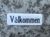 Välkommen skylt