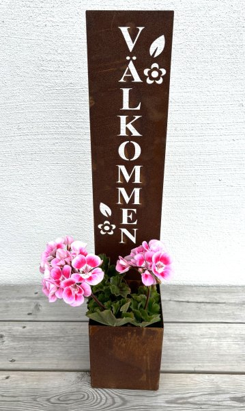 Välkommen skylt i rost med kruka / marschallhållare