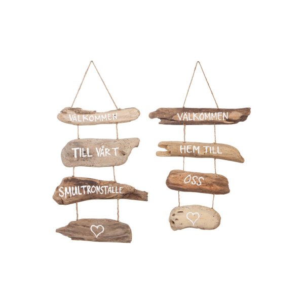 Välkommen skylt smultronställe i drivved